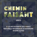 Chemin Faisant… au Parc Naturel Régional de la Chartreuse